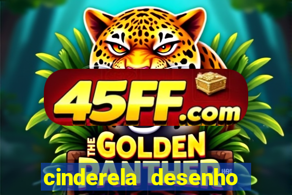 cinderela desenho para colorir
